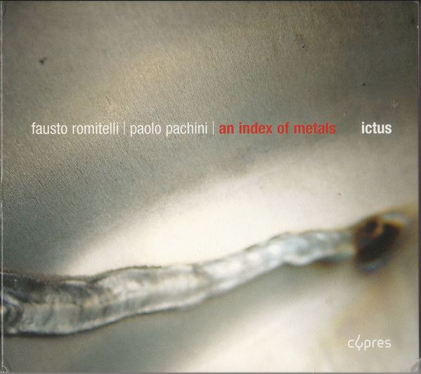 Romitelli: An Index of Metals (FULL CD)