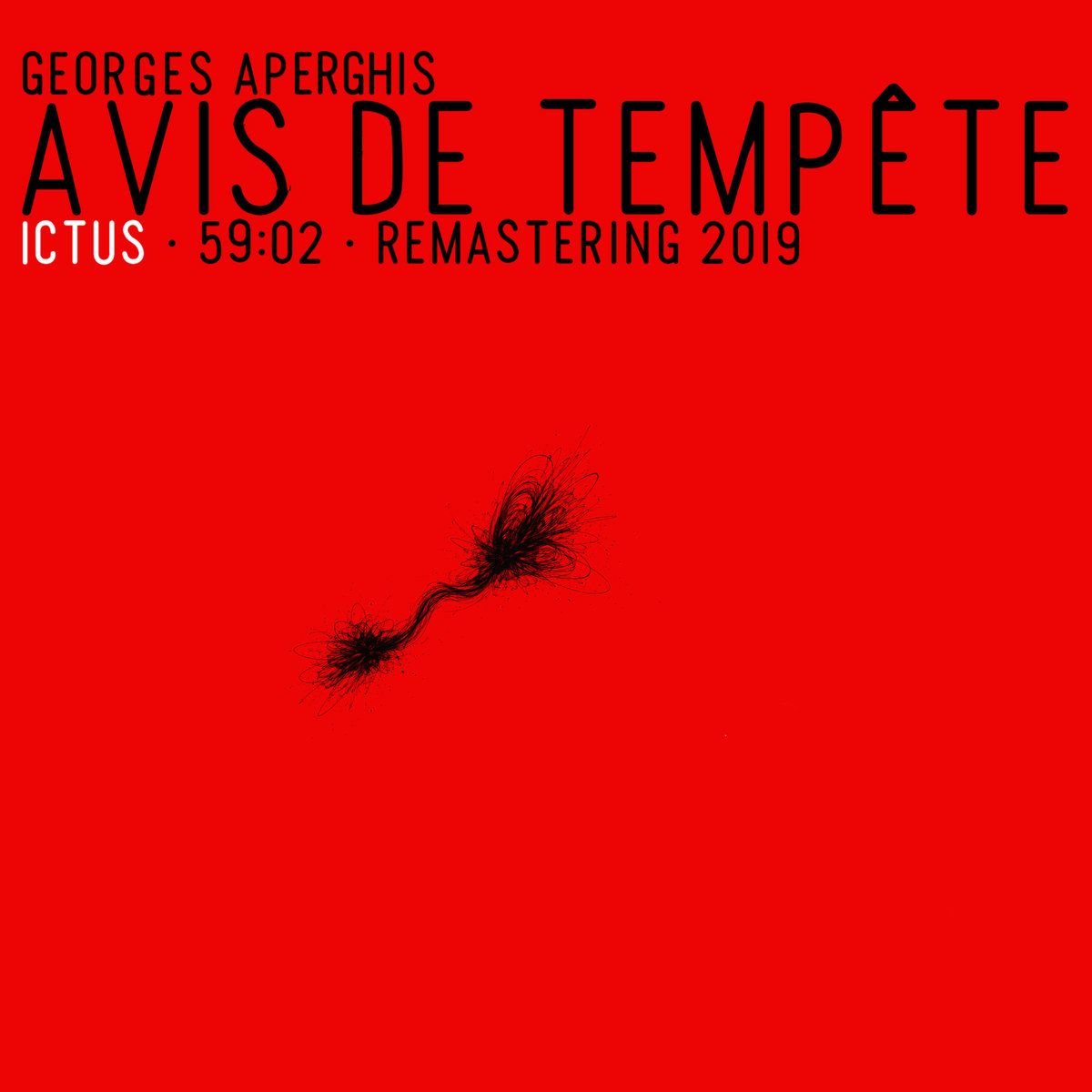 Aperghis: Avis de Tempête (remastering 2019)